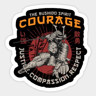 The Bushido Spirit, Courage, Justice, Compassion, Respect Sticker